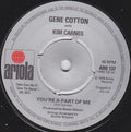 Gene Cotton with Kim Carnes : You're A Part Of Me (7", Single, Pus)