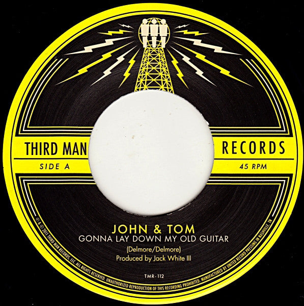 John C. Reilly & Tom Brosseau : Gonna Lay Down My Old Guitar (7", Single)