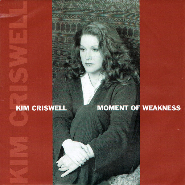 Kim Criswell : Moment Of Weakness (7", Single)