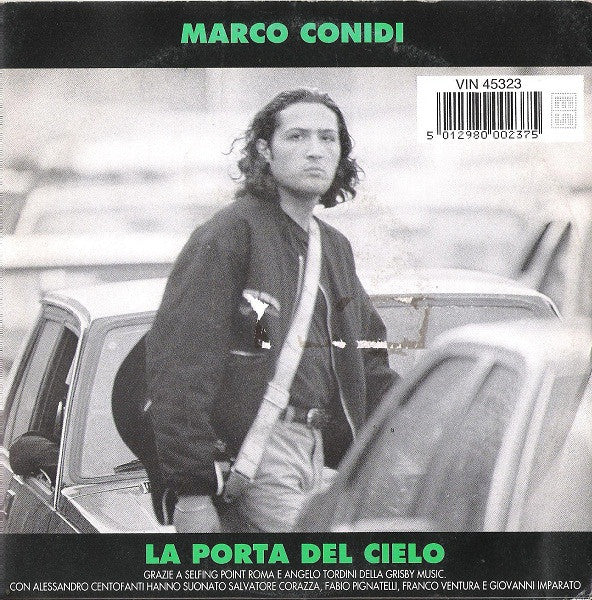 Marco Conidi : Chi L'Ha Detto Che L'Anima Non C'È (7")