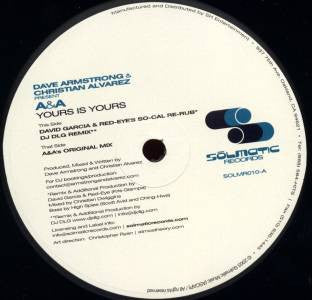Dave Armstrong & Christian Alvarez Present A & A : Yours Is Yours (12")