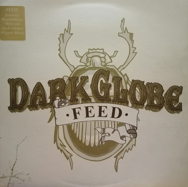 Dark Globe : Feed (12")