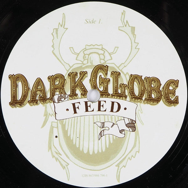 Dark Globe : Feed (12")