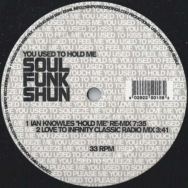 Soul Funk Shun Vs. Ralphi Rosario : You Used To Hold Me (12", Promo)