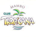 Club Tropicana : Mambo (12")