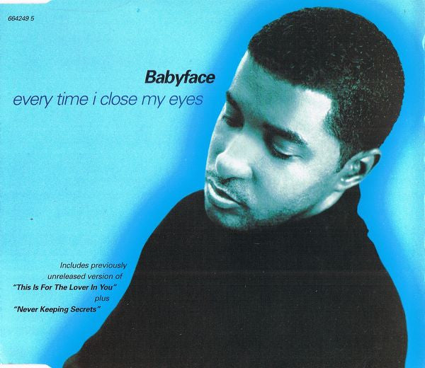 Babyface : Every Time I Close My Eyes (CD, Single)