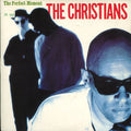 The Christians : The Perfect Moment (7", Single)
