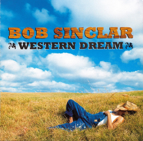 Bob Sinclar : Western Dream (CD, Album + DVD)