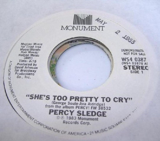 Percy Sledge : She's Too Pretty To Cry (7", Promo)