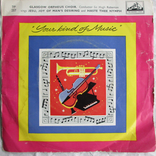 The Glasgow Orpheus Choir, Sir Hugh Roberton : Jesu Joy Of Man's Desiring (7")
