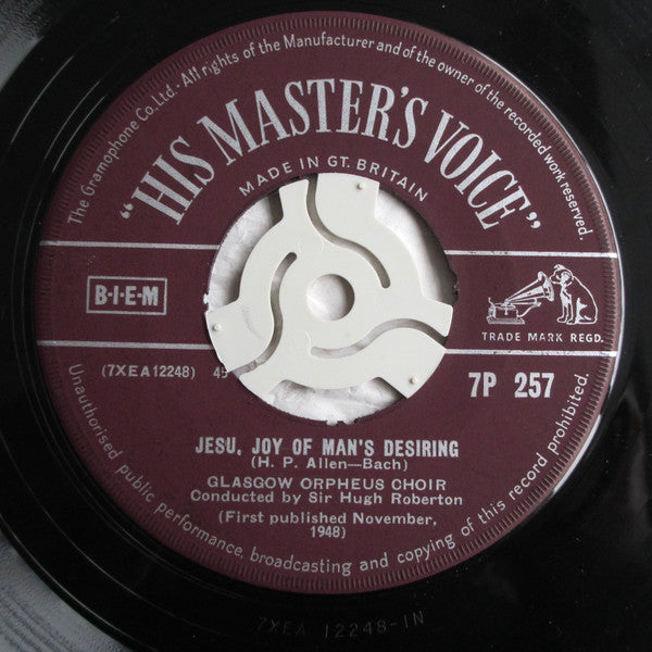 The Glasgow Orpheus Choir, Sir Hugh Roberton : Jesu Joy Of Man's Desiring (7")