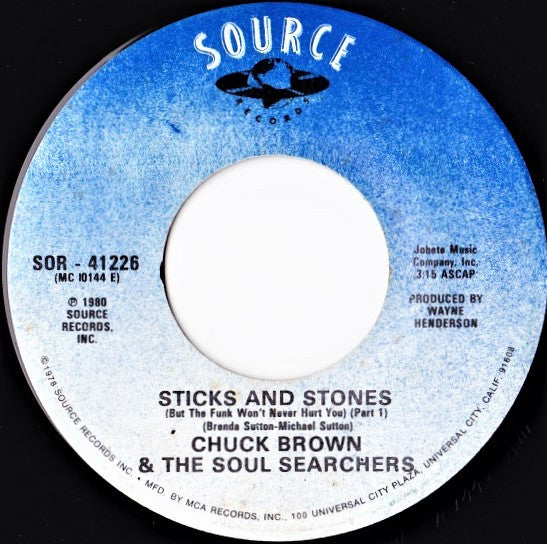 Chuck Brown & The Soul Searchers : Sticks And Stones (7", Single)