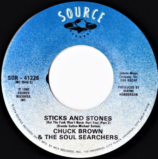 Chuck Brown & The Soul Searchers : Sticks And Stones (7", Single)