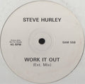 Steve "Silk" Hurley : Work It Out (Ext. Mix) (12", Promo)