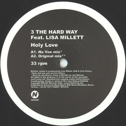 3 The Hard Way (2) Feat. Lisa Millett : Holy Love (12")