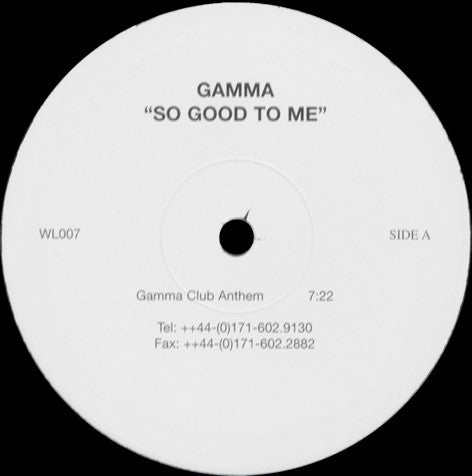Stefano Gamma : So Good To Me (10")