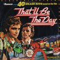Various : That'll Be The Day (2xLP, Comp, Mono)