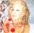 Bette Midler : Bette Of Roses (CD, Album)