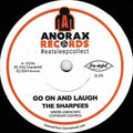 The Sharpees : Go On And Laugh / Tired Of Being Lonely (7", Ltd)