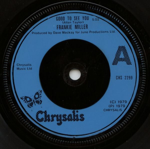 Frankie Miller : Good To See You (7", Single, Blu)