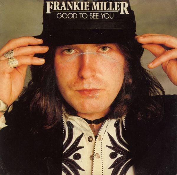 Frankie Miller : Good To See You (7", Single, Blu)