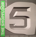 Various : The Shopfloor (Part 2) (2x12", EP)