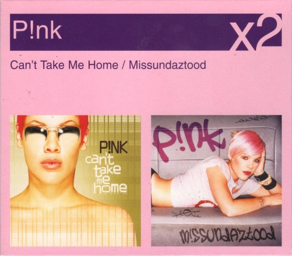 P!nk : Can't Take Me Home / Missundaztood (CD, Album, RE + CD, Album, Enh, RE + Comp)