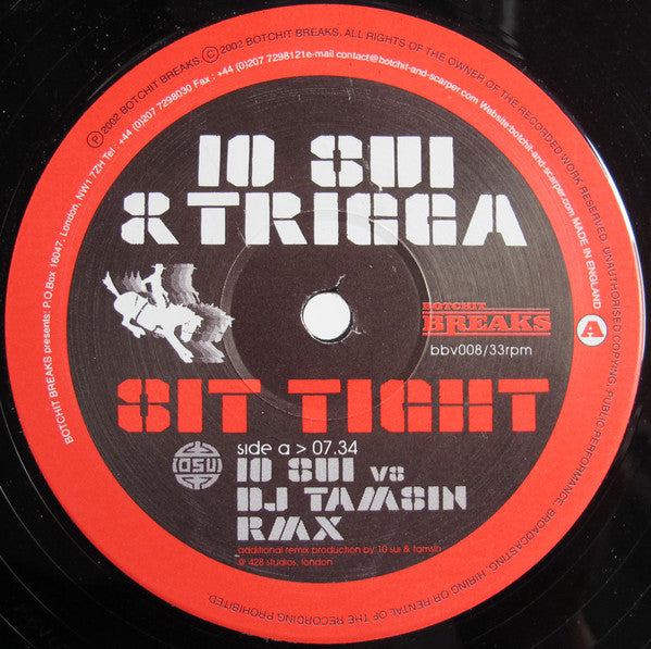 10 Sui & Trigga : Sit Tight (12")