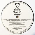 Shifty (2) : Feel It (12")