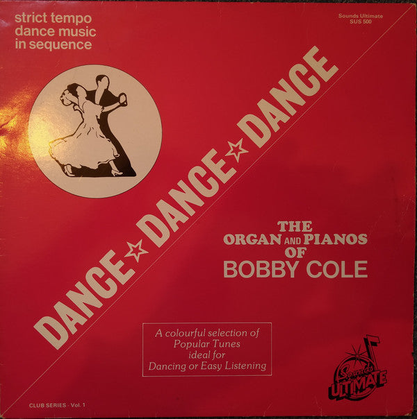 Bobby Cole (2) : Dance Dance Dance (LP)