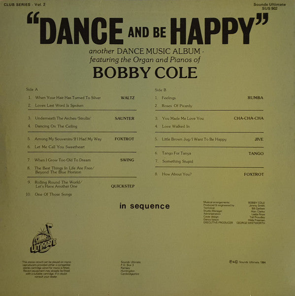 Bobby Cole (2) : Dance And Be Happy (LP)