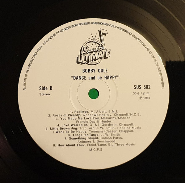 Bobby Cole (2) : Dance And Be Happy (LP)