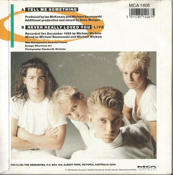Indecent Obsession : Tell Me Something (7")