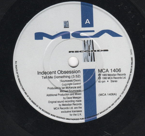 Indecent Obsession : Tell Me Something (7")