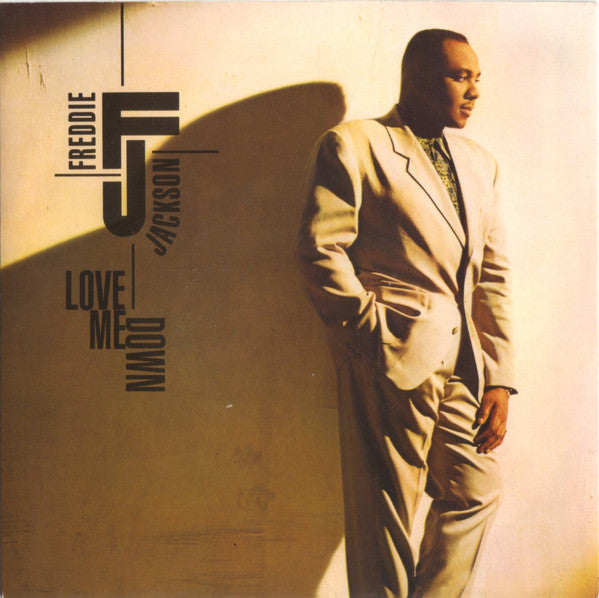 Freddie Jackson : Love Me Down (7")