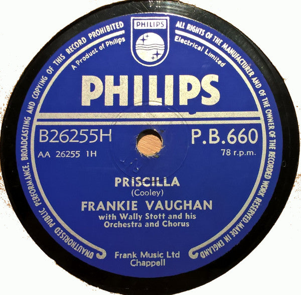 Frankie Vaughan With Wally Stott And His Orchestra And Chorus : Priscilla / The Garden Of Eden (Shellac, 10")