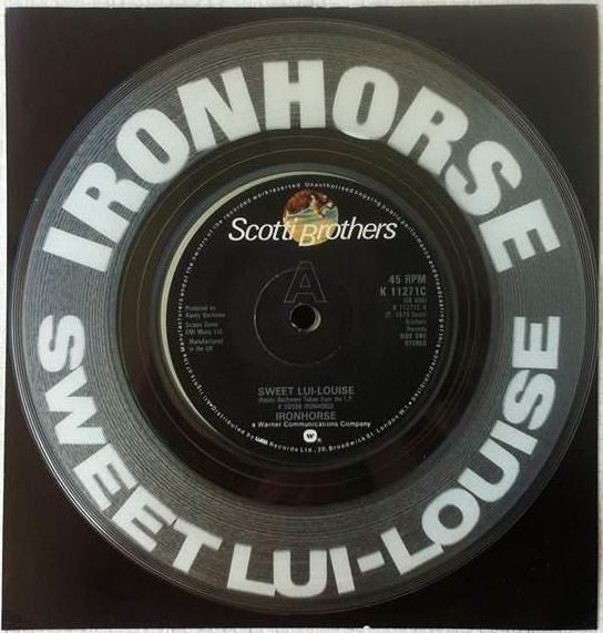 Ironhorse : Sweet Lui-Louise (7", Single, Cle)
