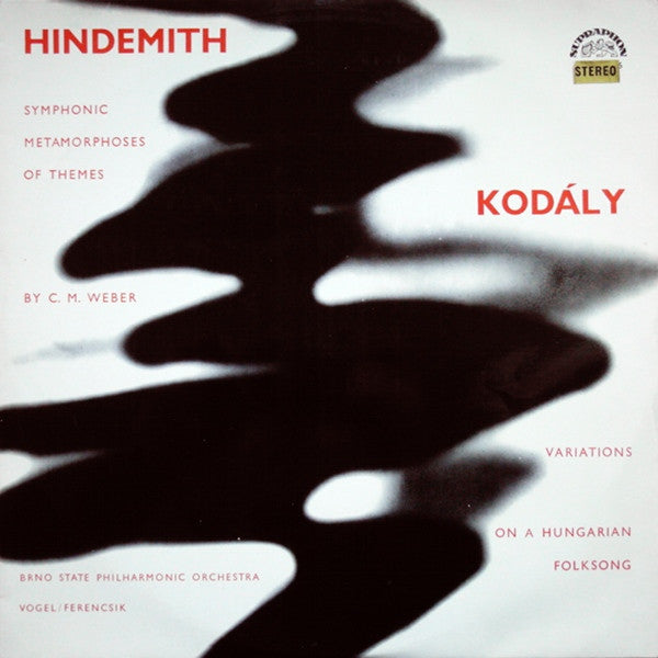 Paul Hindemith / Zoltán Kodály : Symphonic Metamorphoses Of Themes By C. M. Weber / Variations On A Hungarian Folksong (LP, RP)