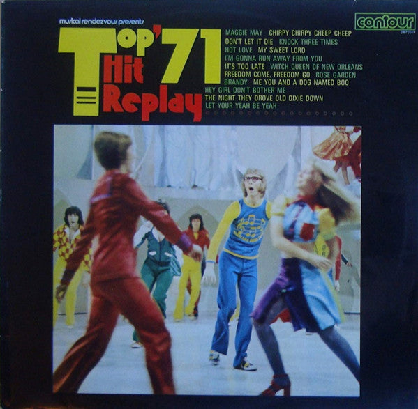Unknown Artist : Top Hit Replay '71 (LP)