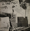 2 Bad Mice : 2 Bad Mice / No Respect (12")