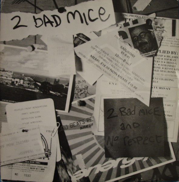 2 Bad Mice : 2 Bad Mice / No Respect (12")