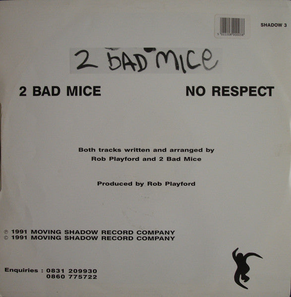 2 Bad Mice : 2 Bad Mice / No Respect (12")