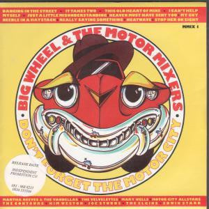 Big Wheel And The Motor Mixers : Don't Forget The Motor City (12")