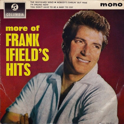Frank Ifield : More Of Frank Ifield's Hits (7", EP)