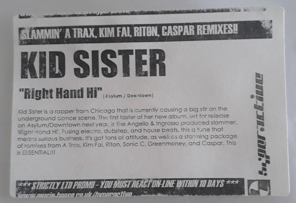 Kid Sister : Right Hand Hi (CDr, Maxi, Promo)