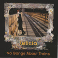 Leticia (4) : No Songs About Trains (CD, Album)