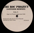 The Roc Project : Déjà Vu (It's Hard To Believe) (Latinized Remixes) (12")