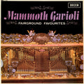 Mammoth Gavioli Fair Organ : Fairground Favourites (LP, Album, Mono)