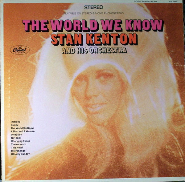 Stan Kenton And His Orchestra : The World We Know (LP, Album, Scr)