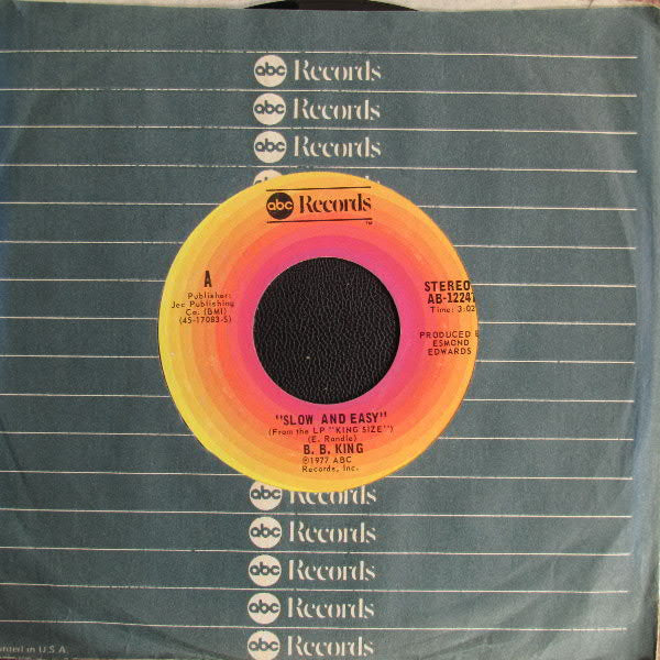 B. B. King* : Slow And Easy / I Wonder Why (7", Styrene)